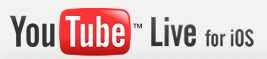 youtube live for ios